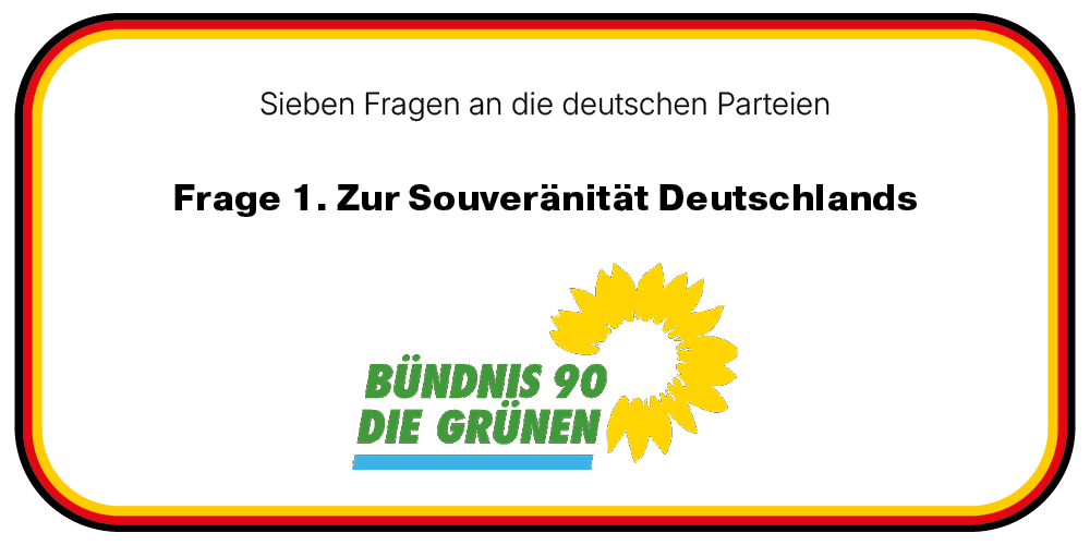 Ein starkes Deutschland durch eine starke EU: die Souveränitätsformel der Grünen