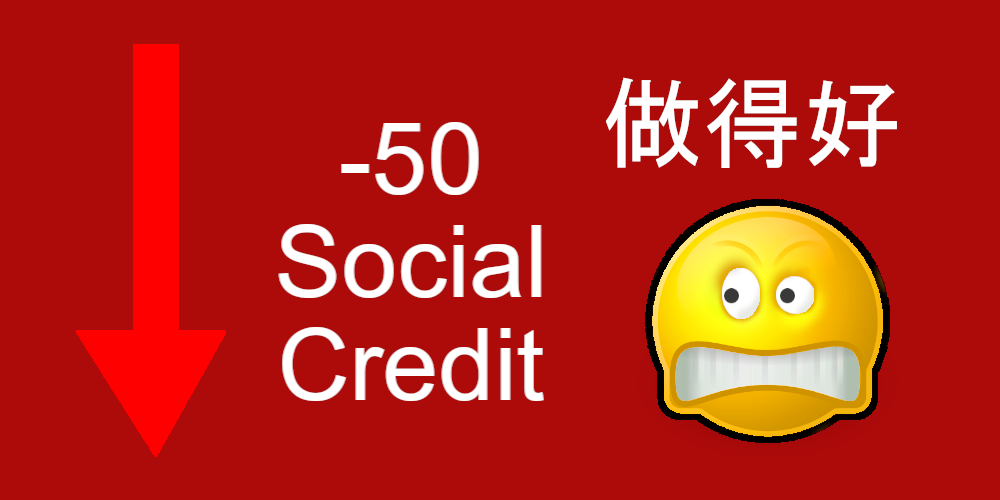 Beispiel für ein chinesisches Social-Credit-Score-Meme